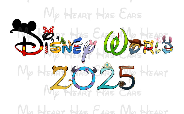 Disney World 2025 in a word character font family vacation image png digital file sublimation print t-shirt design