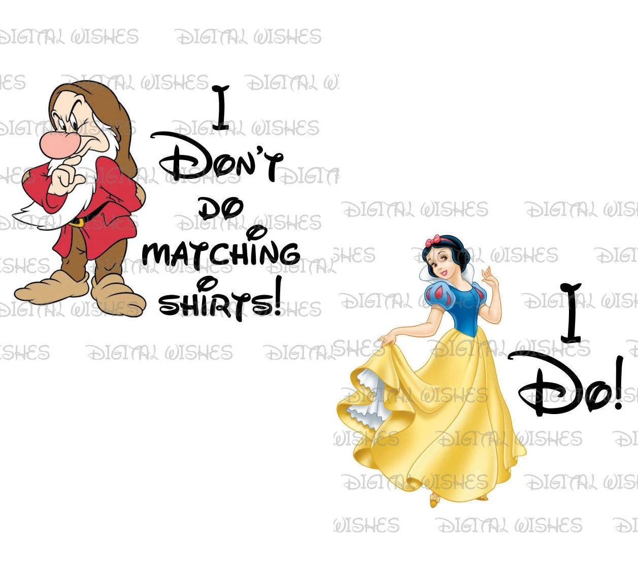 I don't do matching shirts I do Snow White and Grumpy images png digital file sublimation print t-shirt design