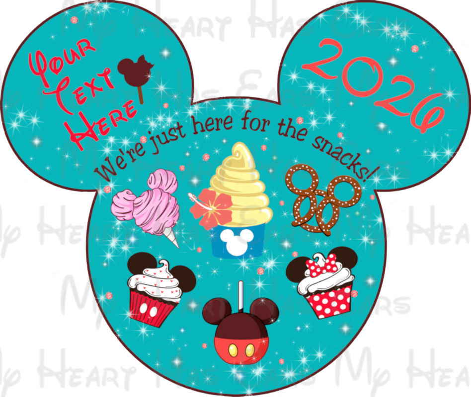 We're just here for the snacks Mickey ears PNG Digital Download