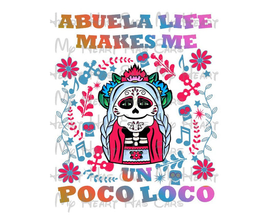 Mama Coco Abuela life makes me un poco loco image png digital file sublimation print t-shirt design