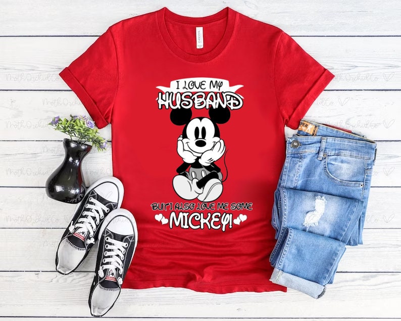 I love my husband but I also love me some Mickey Mouse image png digital file sublimation print Waterslide t-shirt design