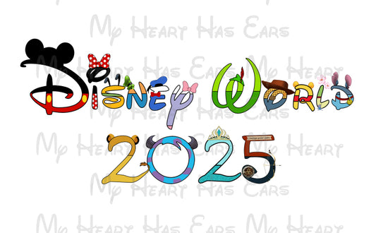 Disney World  2025 in a word character font family vacation image png digital file sublimation print t-shirt design