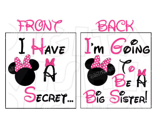 Minnie Mouse ears I have a secret big sister image png digital file sublimation print decal t-shirt design