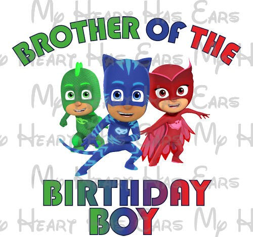 PJ Masks Brother of the birthday boy image png digital file sublimation print t-shirt design