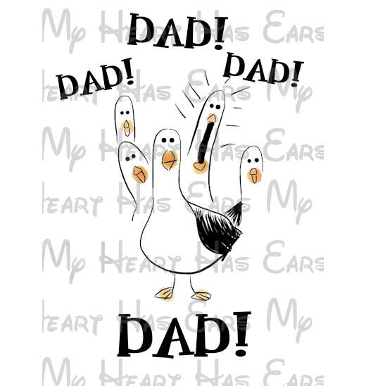 Dad! Finding Nemo seagulls mine image png digital file sublimation print t-shirt design