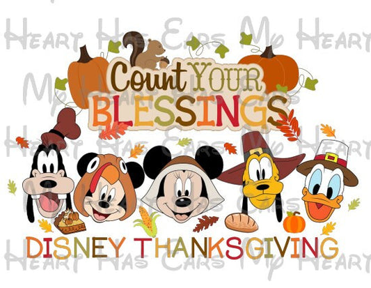 Mickey & gang Count your blessings Autumn Fall Thanksgiving vacation image PNG digital file sublimation print t-shirt