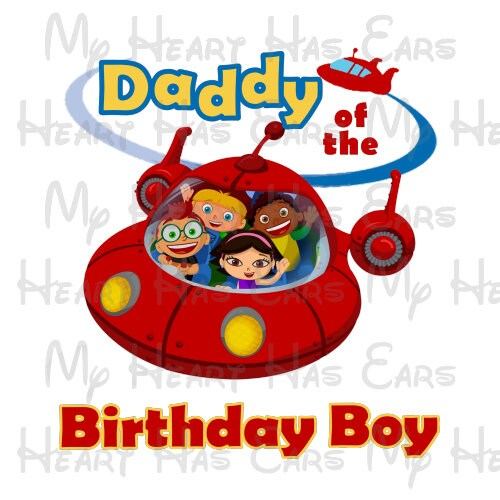 Little Einsteins Daddy of the birthday boy image png digital file sublimation print decal t-shirt design