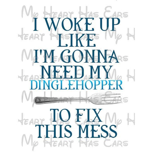 I'm gonna need my dinglehopper Little mermaid image png digital file sublimation print t-shirt design