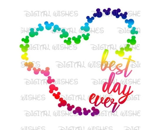 Best Day ever Mickey Mouse rainbow ears image png digital file sublimation print t-shirt design