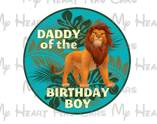 Mufasa Lion King Daddy of the birthday boy image png digital file sublimation print t-shirt design