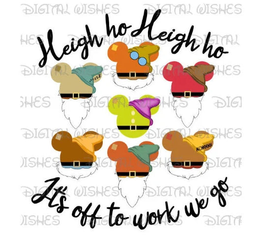 Heigh ho it's off to work we go 7 dwarfs Mickey Mouse heads ears vacation image png digital file sublimation print decal t-shirt design