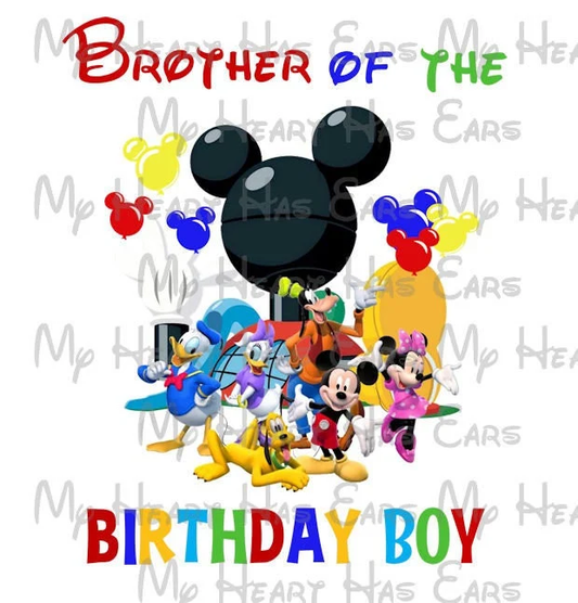 Mickey Mouse Clubhouse Brother of the Birthday Boy image png digital file sublimation print t-shirt design