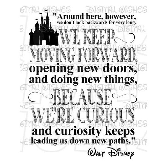 We keep moving forward Walt Disney quote silhouette image png digital file sublimation print t-shirt design