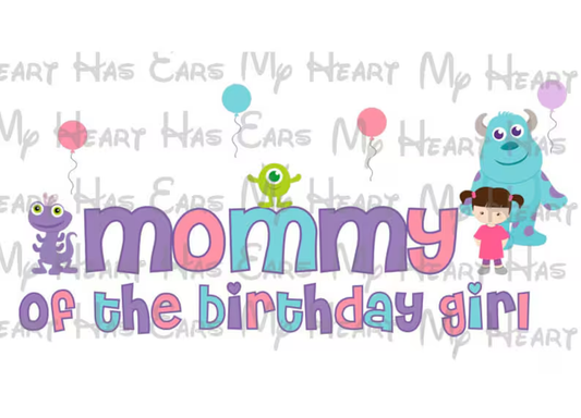 Monsters Inc mommy of the birthday girl image png digital file sublimation print t-shirt design
