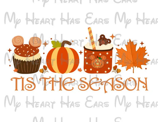Mickey Mouse snacks ears Tis the season Halloween Fall Thanksgiving vacation image png digital file sublimation print t-shirt design