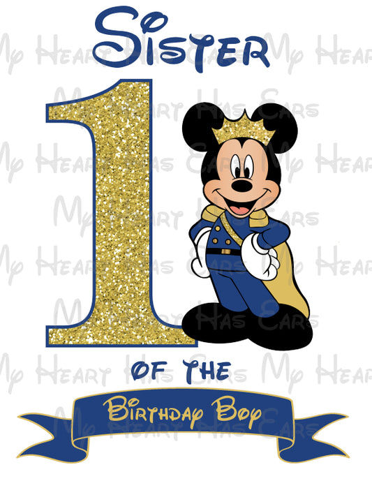Royal Prince Mickey Mouse 1st birthday Sister of the birthday boy image png digital file sublimation print decal t-shirt design