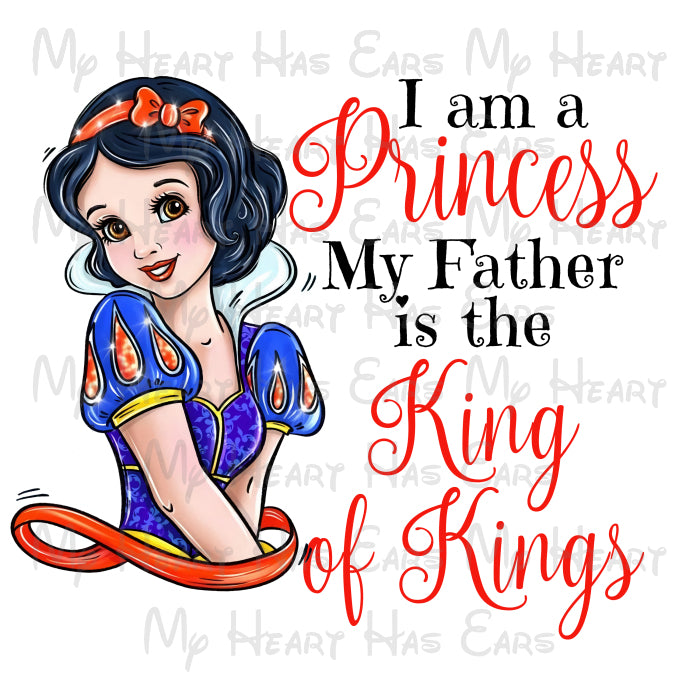 Belle I am a princess my Father is the King of Kings PNG Digital Download