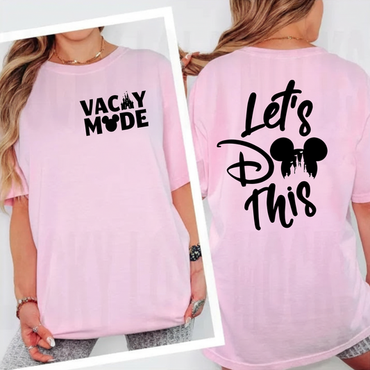 Vacay Mode + Let’s Do This PNG • Matching Front/Back Vacation Designs • Digital Download