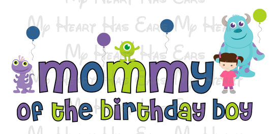 Baby Monsters Inc mommy of the birthday boy image png digital file sublimation print t-shirt design
