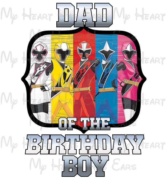 Power Rangers Dad of the birthday boy image png digital file sublimation print t-shirt design