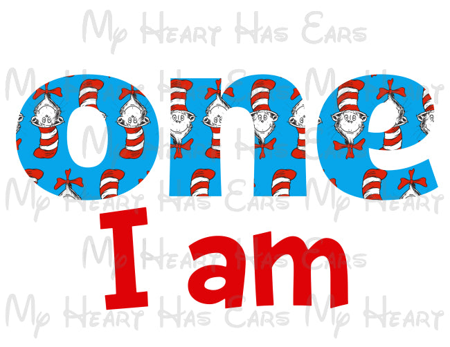 Mom I am Dr. Seuss Cat in the hat 1st birthday image png digital file sublimation print t-shirt design