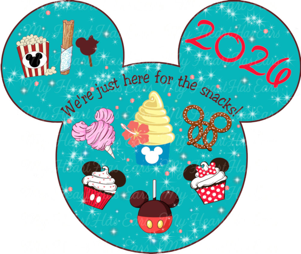 We're just here for the snacks Mickey ears PNG Digital Download