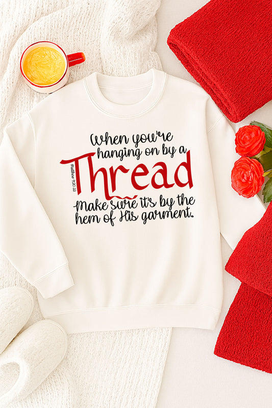 “Hanging On by a Thread” Christian Encouragement PNG – Red Script Faith Design